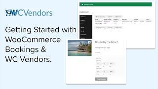 Getting Started with WooCommerce Bookings & WC Vendors
