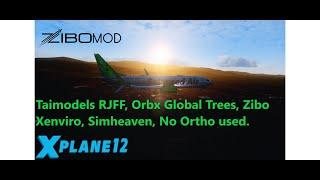 XP12.1.3b3 Flying Zibo mod 4.03.04, Timestamps, Taimodels rendition of Fukuoka, Orbx Global Forests