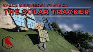 How to Build a Sun Tracking Solar Panel | Space Engineers