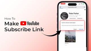 How To Make A YouTube Subscribe Link?