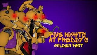 [FNAF/DC2] Five Nights At Freddy's: Golden Past movie trailer