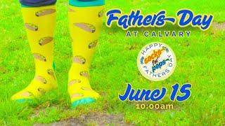 Calvary Bible Chapel | Bishop Chaz D.  Boes | Father's Day