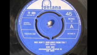 Kiki Dee... Why don't i run away from you?     1966.