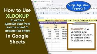 Google Sheets | XLOOKUP | Function | Extract Data from One Sheet to Another | Example | Spreadsheet