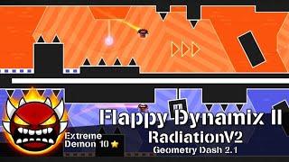 [MY 1ST EXTREME DEMON / Demon # 1050] Flappy Dynamix II by RadiationV2 — Geometry Dash 2.1.