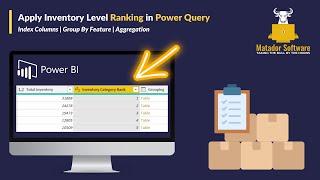 Apply Inventory Level Ranking in Power Query | Index Columns, Group By & Aggregation