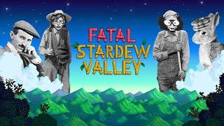 FATAL GROVE 3 - Stardew Valley with Molly, Toffee and Vivat