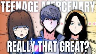 Is Teenage Mercenary Really That GOOD? (Webtoon)