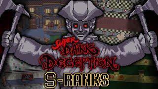 SUPER DARK DECEPTION FULL GAME S-RANK (DEATHLESS!)