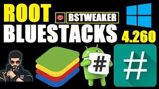 BSTweaker 6 Root Bluestacks 4.240 | How to Root Latest Bluestacks with BStweaker 6 | BStweaker 6.7