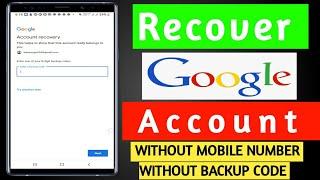 how to recover Google account 2021 without 8 digit backup code || Technical Train