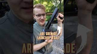 Can A Civilian Own A Grenade Launcher???