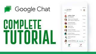 The BEST Google Chat Tutorial (2024)