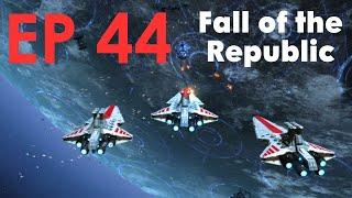 Star Wars: Fall of the Republic EP 44 - Surrounding the Final Threat (Republic)