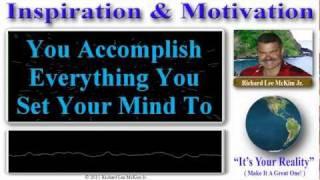 Inspiration & Motivation Music Video - Affirmations You Can Use - By Richard Lee McKim Jr. +