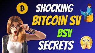 The Shocking Bitcoin SV Coin BSV Secrets | Cryptocurrency New Crypto Token Facts | Trading Guide