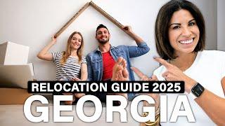 Moving to Georgia in 2025? The Ultimate Relocation To Georgia Guide for Newcomers