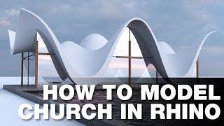 How to Model Church in Rhino