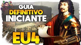 O GUIA DEFINITIVO PARA INICIANTES - Europa Universalis IV (EU4) #01 - Gameplay-Tutorial PT BR