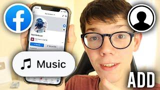 How To Add Music To Facebook Profile - Full Guide