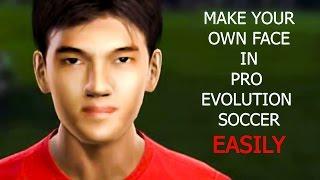 make your own face in PES easily