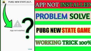 fix android pubg new state app not installed Problem || how to pubg new state Download Problem Solve