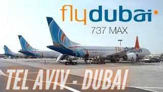 Trip Report | World’s best low cost | Tel Aviv - Dubai | flydubai Economy Class | Boeing B737 Max 8