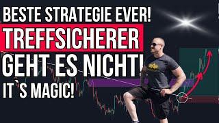 Die wohl treffsicherste Trading Strategie aller Zeiten! That`s Magic!