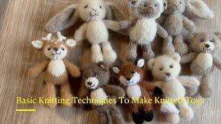 Basic knitting techniques to make knitted toys