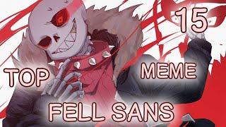 Top 15 meme Fell sans/Топ 15 меме Фелл санс