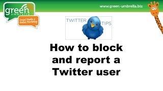 How to block and report a Twitter user