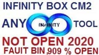 INFINITY BOX CM2 TOOL NOT OPEN (FAUIT BIN) 909% OPEN SOLUTION 2020 | FIX DATE & SERIAL NO UPDATE