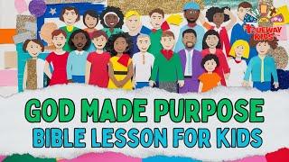 God Made Purpose - Bible Story for Kids | Session 5 | Trueway Kids