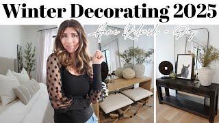 Winter Decorate With Me 2025 / Refresh the Home Making It Cozy & DIY Look for Less