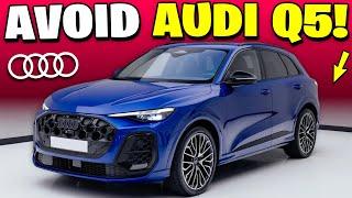 6 Reasons Why You SHOULD NOT Buy Audi Q5!