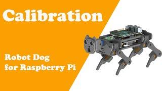 Chapter4 Calibration Freenove Robot Dog for Raspberry Pi