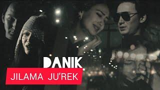 DaNik - Jilama ju'rek | Даник - Жылама журек