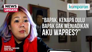 Cerita Inayah Wahid: Gini Rasanya Jadi Anak Gus Dur | TANYA APA AJA