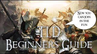 TLD Beginner's Guide (made by a madman)