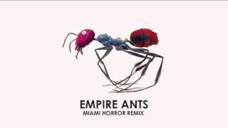 Gorillaz - Empire Ants (Miami Horror Remix)