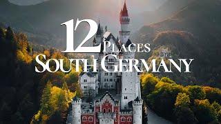 12 Most Beautiful Places to Visit in South Germany That You Will Love 