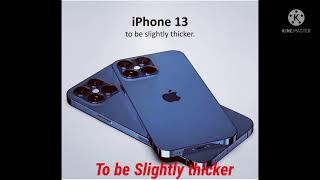 The Rumoured Specifications,New features of iPhone 13 Series that are Expected 