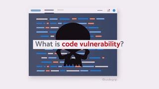 What is Code Vulnerability?