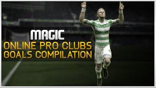 FIFA 15 - ''Magic'' Online Pro Clubs Compilation