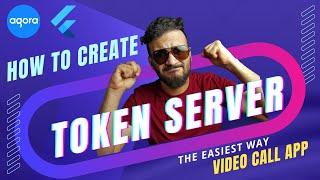 Create Agora Token Server | Flutter tutorial