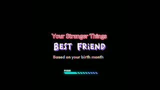 Stranger Things Best Friend based on your birth month pt.1 #shorts #strangerthings #st4 #fyp
