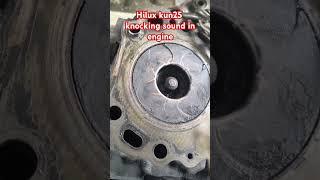 knocking sound in engine /Hilux kun25