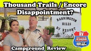 Campground Review: Barrington Hills RV Resort  Thousand Trails Encore