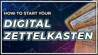 How to Start Your Digital Zettelkasten (in 4 Easy Steps)