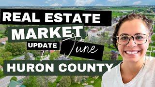 Huron County Real Estate Market Update | June 2024